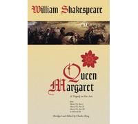 Queen Margaret: A Tragedy in Five Acts