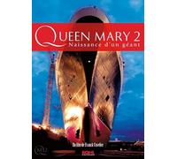 Queen mary 2 : naissance d'un géant