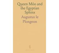 Queen Móo and the Egyptian Sphinx