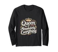 Queen Of Absolutely Everything Femminismo di fiducia ---- Maglia a Manica
