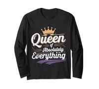 Queen Of Absolutely Everything Femminismo di fiducia -- Maglia a Manica