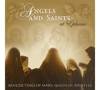 Queen Of Apostles Benedictines Of Mary - Angels and Saints at Ephesus