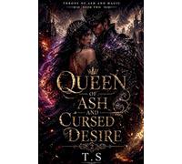 Queen of Ash and Cursed Desire: 2