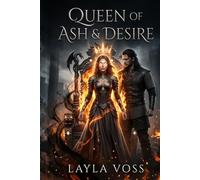 Queen of Ash & Desire