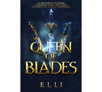 Queen of Blades: A Video Game-Inspired Fantasy Epic: 2