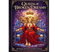 Queen Of Broken Dreams
