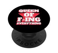 Queen Of F-ing Everything (Dichiarazione divertente e orgogliosa dei ribelli) PopSockets PopGrip Adesivo
