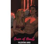 Queen of Hearts: A Smutty Romcom perfect for Valentine's Day
