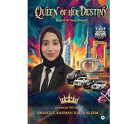 Queen of Her Destiny: Majesty At Every Thought