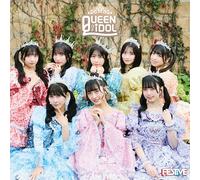 QUEEN OF IDOL（Type-B） - FES☆TIVE