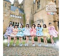 QUEEN OF IDOL（Type-C） - FES☆TIVE