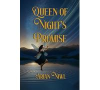 Queen of Night's Promise