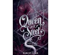 Queen of Steel: Dark Mafia Romance: 3