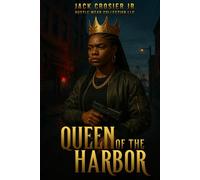 QUEEN OF THE HARBOR