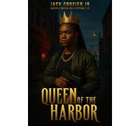 QUEEN OF THE HARBOR