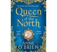 Queen of the North: Gripping escapist historical fiction from the Sunday Times bestselling author
