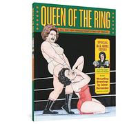 Queen of the Ring: Wrestling Drawings by Jaime Hernandez 1980-2020
