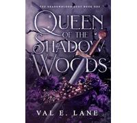Queen of the Shadow Woods