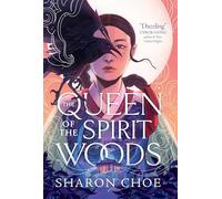 Queen of the Spirit Woods