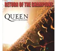 Queen + Paul Rodgers - Return Of The Champions [SHM