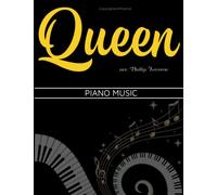 Queen Piano Music: A Collection 16 Songs For Piano Solo