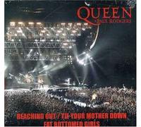 Queen - Reaching Out/Tie Your Mother Down F