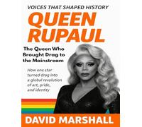 Queen RuPaul: The Queen Who Brought Drag to the Mainstream. How one star turned drag into a global revolution of art, pride, and identity.