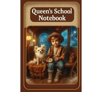 Queen’s School Notebook: “100-page grid notebook inspired by Queen and the Crossroads of Worlds”