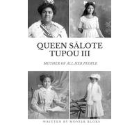 Queen Sālote Tupou III: Mother of all her people