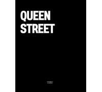 Queen Street: The Coffee Table Book