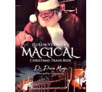 Queen Vernita's Magical Christmas Train Ride (Tascabile)
