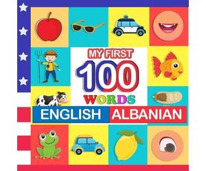 Queenie Blake my first 100 words English-Albanian (Tascabile)