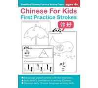 Queenie Law Chinese For Kids First Practice Strokes Ages 4+ (Simplif (Tascabile)