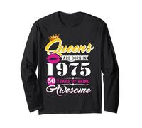 Queens Are Born In 1975 Fantastico 50° Compleanno Maglia a Manica