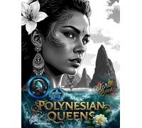 Queens of Polynesia: Coloring Book