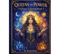 Queens of Power: An Empowering Coloring Journey for Strong Women