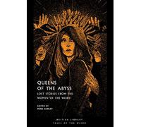 Mike Ashley Queens of the Abyss (Tascabile) Tales of the Weird