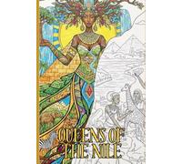 Queens of The Nile Coloring Book