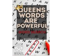 QUEENS WORDS ARE POWERFUL: word search