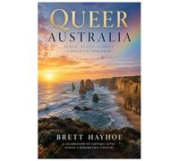 Queer Australia: Your essential guide to navigating identity and building a family down under