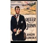 Queer Judson: Annotated with an introduction by Colin Heston