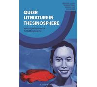 Queer Literature in the Sinosphere