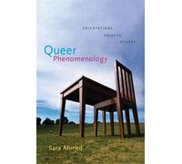 Sara Ahmed Queer Phenomenology (Tascabile)