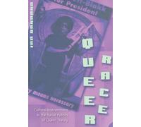 Queer Race (Tascabile) Gender, Sexuality, and Culture
