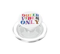 Queer Vibes Only Gay Pride Month LGBTQ Rainbow Pride Lesbian PopSockets PopGrip per MagSafe