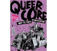 Queercore: How To Punk A Revolution [Edizione: Stati Uniti]
