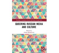 Queering Russian Media and Culture