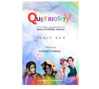 Queeriosity: A Fun Guide and Quiz Book on Queer & LGBTQ+ History!