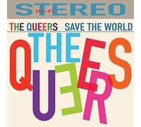 Queers - Save The World