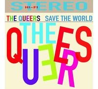 QUEERS Save The World (CD)